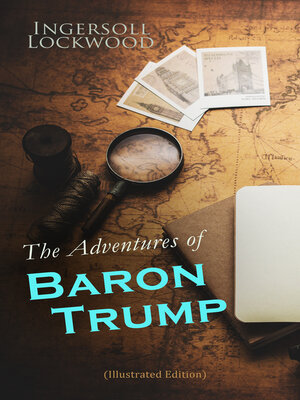 cover image of The Adventures of Baron Trump (Illustrated Edition)